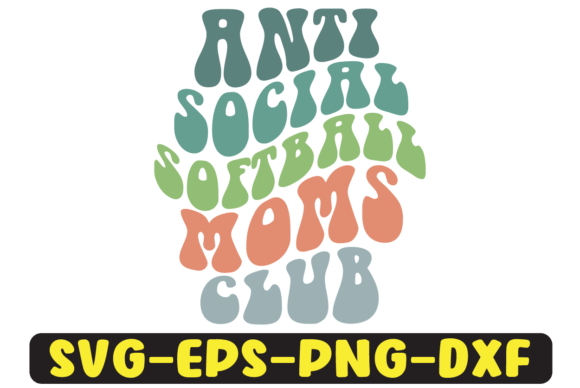 Anti Social Softball Moms Club Retro Svg Review