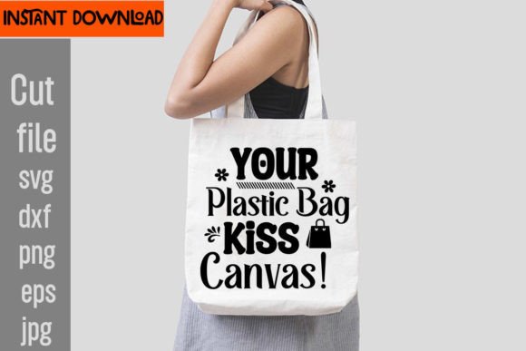 First Impressions of Your Plastic Bag Kiss Canvas