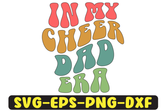 In My Cheer Dad Era Png Sublimation Design Review