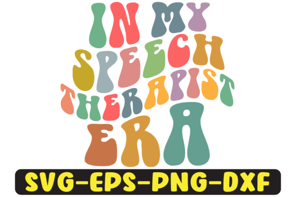 In My Speech Therapist Era SVG Design Review