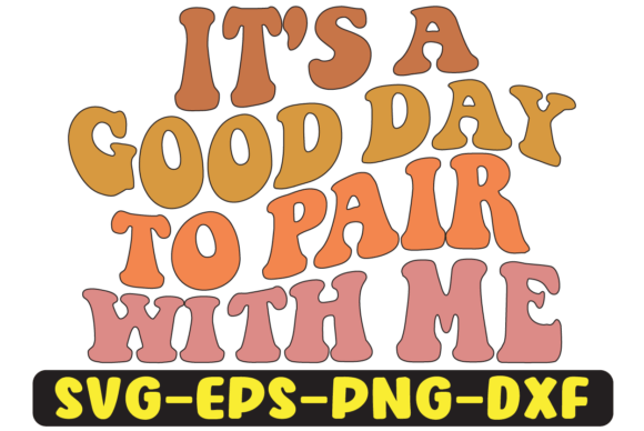 It's a Good Day to Pair with Me PNG: A Designer's Real-World Review