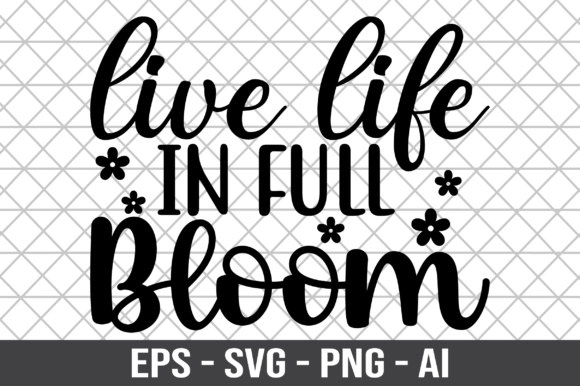 Live Life in Full Bloom SVG: A Designer’s Real-World Review
