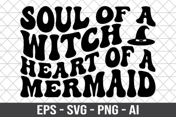 Soul of a Witch Heart of a Mermaid SVG: A Designer’s Real-World Review